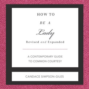 cover image of How to Be a Lady